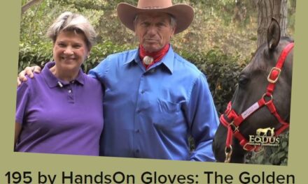 195 by HandsOn Gloves:  The Golden Ratio & Hoof Care