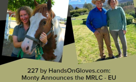 227 by HandsOnGloves.com: Monty Announces the MRLC – EU & Healthy Barns Breathe